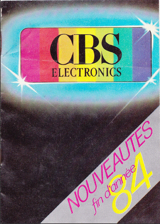 CBS Electronics Nouveautes fin d'annee 84 - French end-of-year 1984 catalog
