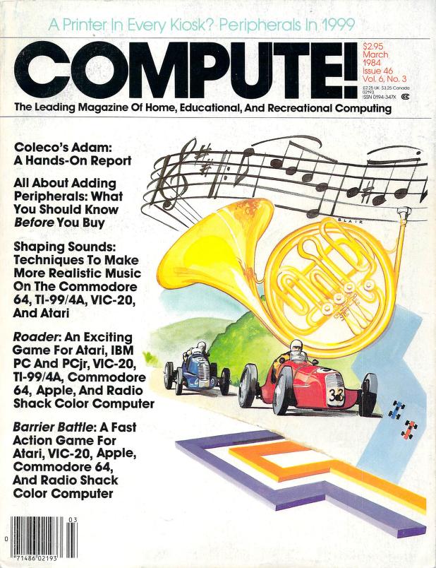 Compute Magazine Issue 046 March 1984 - vintage computer magazine